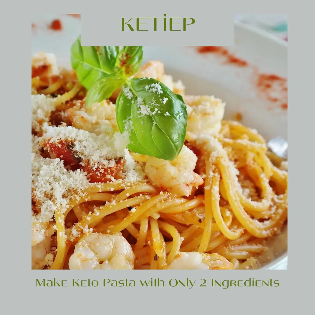 Keto Pasta: a Delicious, Low-Carb Alternative to Traditional Noodles!”