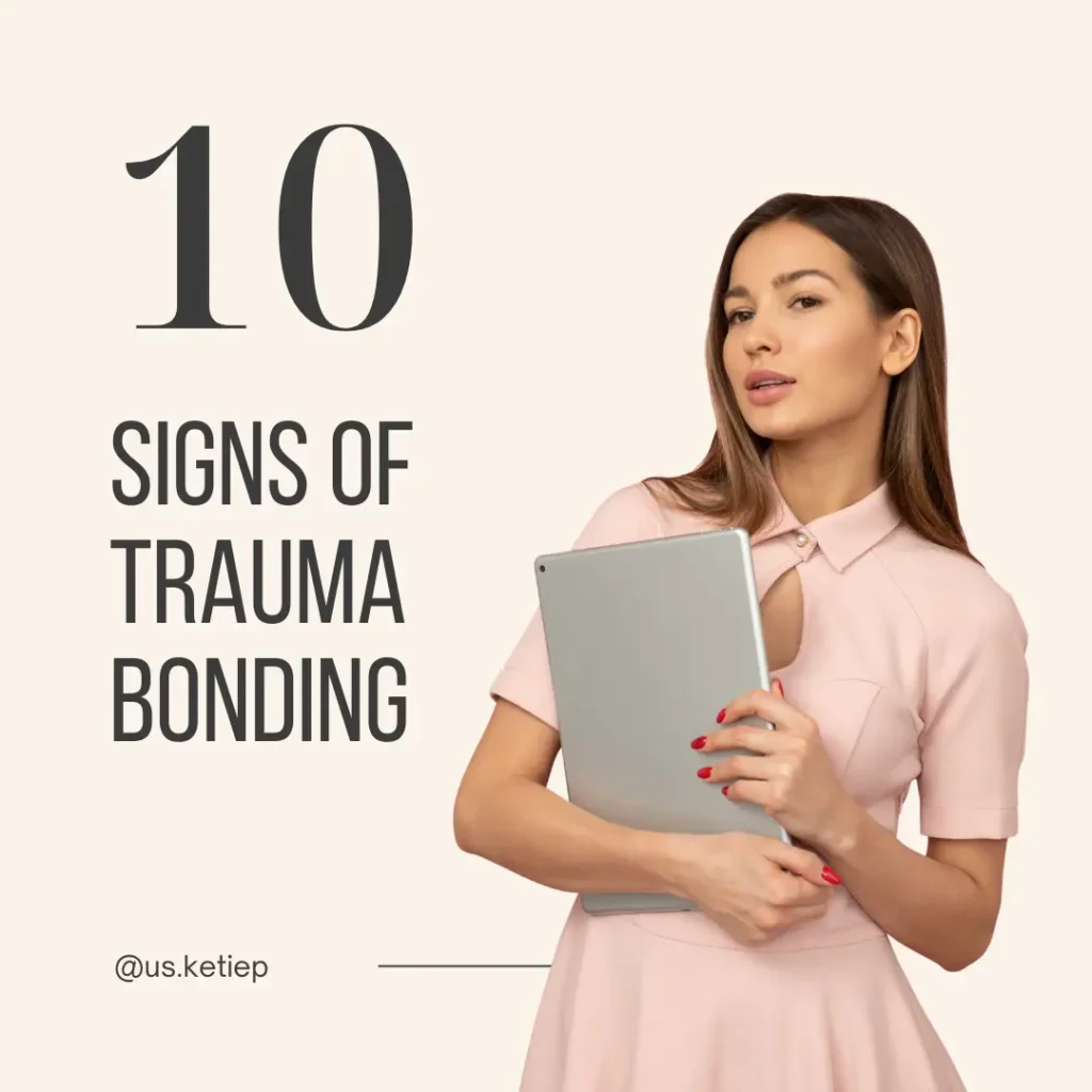 10 Signs of Trauma Bonding