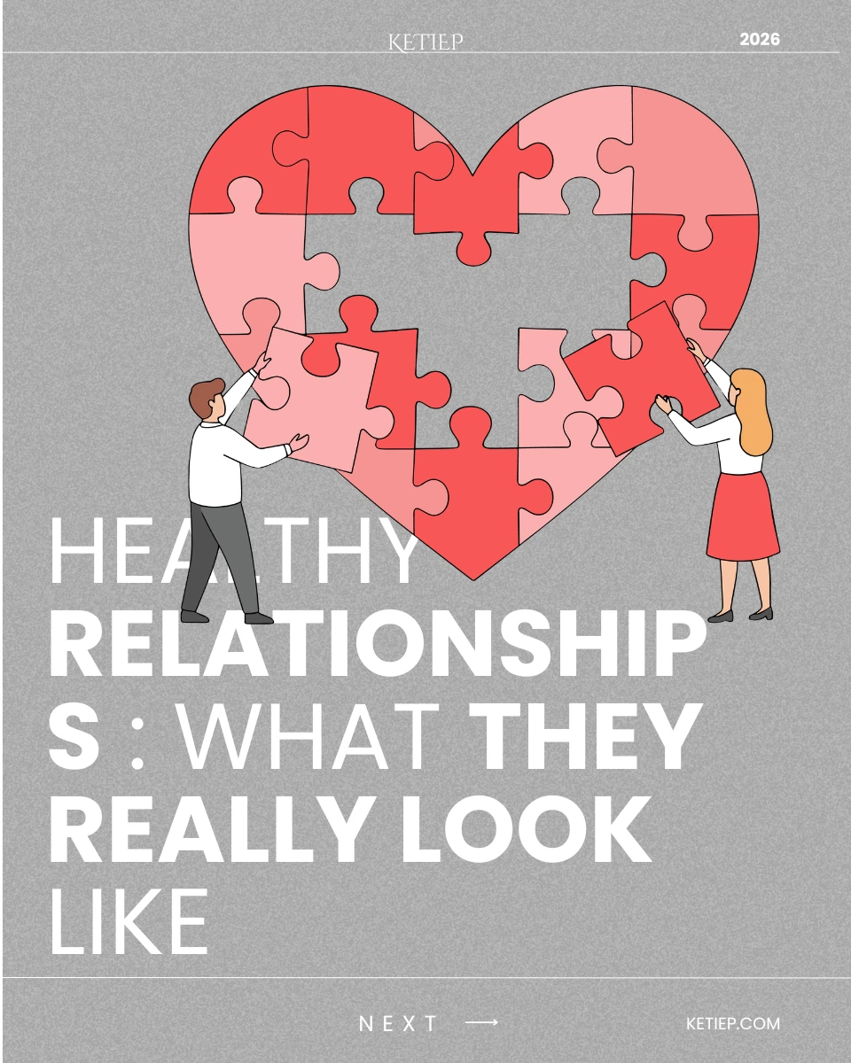 Healthy Relationships : What They Really Look Like