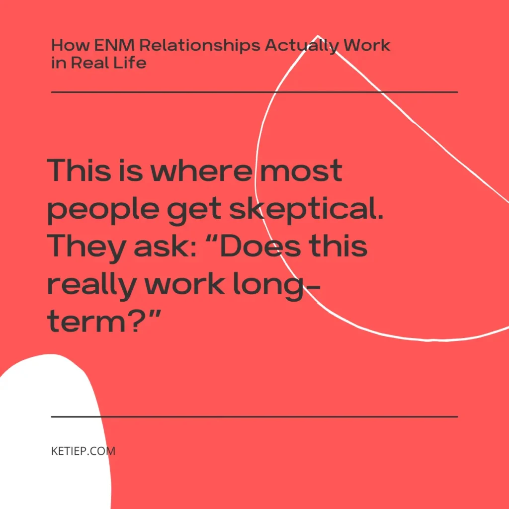 How ENM Relationships Actually Work in Real Life