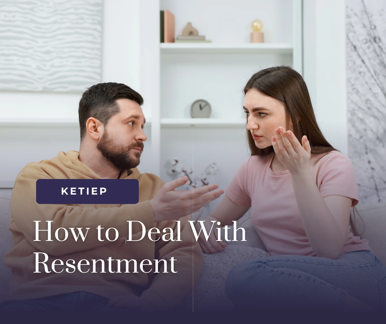 how to deal with resentment