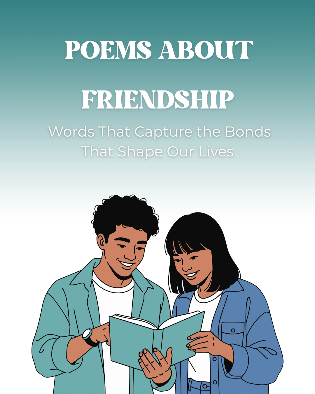 Poems About Friendship : Words That Capture the Bonds That Shape Our Lives 2 Poems About Friendship : Words That Capture the Bonds That Shape Our Lives