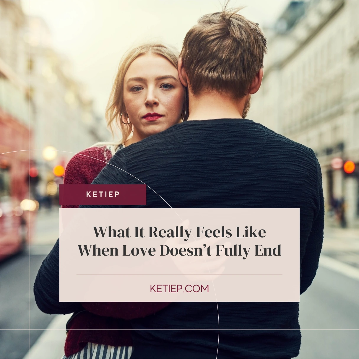 Separated Relationship : What It Really Feels Like When Love Doesn’t Fully End 4 Separated Relationship