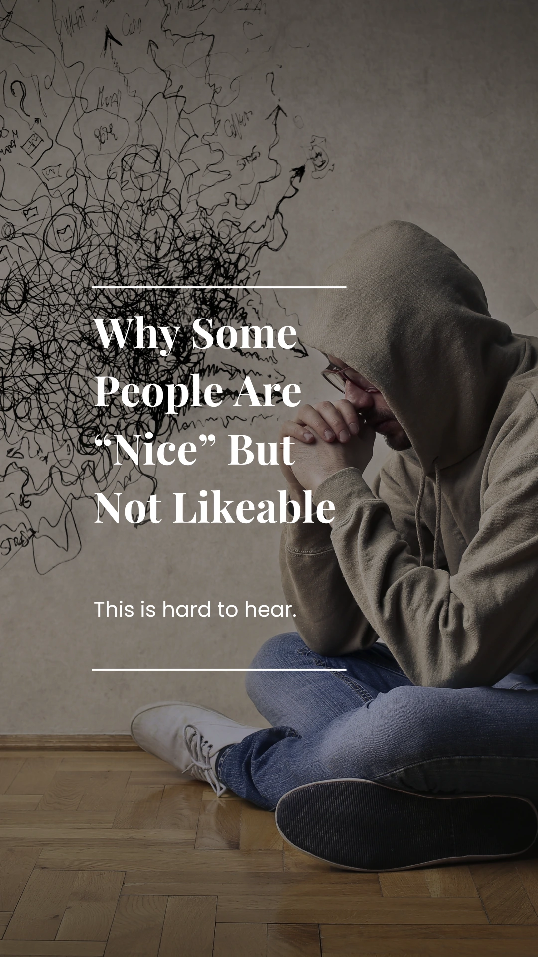 Why Some People Are Nice But Not Likeable